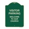 Signmission Visitor Parking Welcome to Our Church Heavy-Gauge Aluminum Sign, 24" x 18", G-1824-22723 A-DES-G-1824-22723 - alternate 1